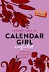Calendar Girl - Verfhrt: Januar/Februar/Mrz (Calendar Girl Quartal 1) (German Edition)