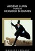 Arsne Lupin versus Herlock Sholmes