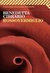 Rossovermiglio (Universale economica Vol. 2121) (Italian Edition)