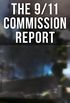 The 9/11 Commission Report: Complete Edition: Full and Complete Account of the Circumstances Surrounding the September 11, 2001 Terrorist Attacks (English Edition)