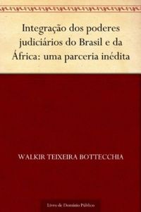 Integrao dos poderes judicirios do Brasil e da frica