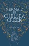 Mermaid in Chelsea Creek