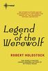 Legend of the Werewolf (English Edition)