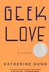 Geek Love: A Novel (Vintage Contemporaries) (English Edition)