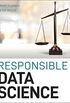 Responsible Data Science: Transparency and Fairness in Algorithms (English Edition)