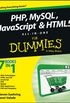 PHP, MySQL, JavaScript & Html5 All-In-One for Dummies