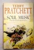 Msica soul / Soul Music: Una Novela del Mundodisco / A Novel of Discworld