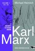 Karl Marx e o nascimento da sociedade moderna