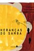 heranas do samba 