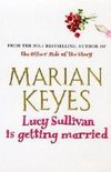 Lucy Sullivan is getting married