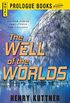 Well of the Worlds (Prologue Books) (English Edition)
