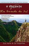 Guia O Viajante Rio Grande do Sul