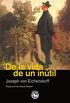 De la vida de un intil (Literatura n 30) (Spanish Edition)