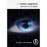 Homo Zappiens - Educando na Era Digital