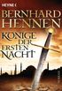 Knige der ersten Nacht: Roman (German Edition)