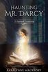 Haunting Mr Darcy