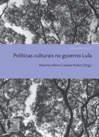 Polticas culturais no governo Lula
