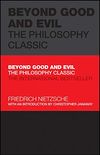 Beyond Good and Evil: The Philosophy Classic (Capstone Classics) (English Edition)