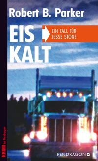 Eiskalt: Ein Fall fr Jesse Stone, Band 4 (German Edition)