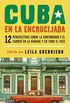 Cuba en la encrucijada (Spanish Edition)