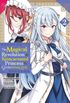 The Magical Revolution of the Reincarnated Princess and the Genius Young Lady Vol. 2 (Manga)