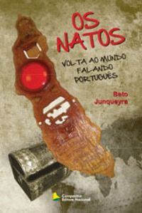 Os Natos - Volta ao mundo falando portugus