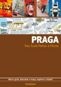 Praga: Guia Passo a Passo