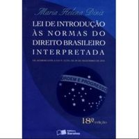 LEI DE INTRODUO S NORMAS DO DIREITO BRASILEIRO INTERPRETADA