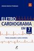 Eletrocardiograma em 7 Aulas. Temas Avanados e Outros Mtodos
