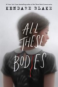 All These Bodies (English Edition)