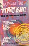 Manual do Hipnotismo