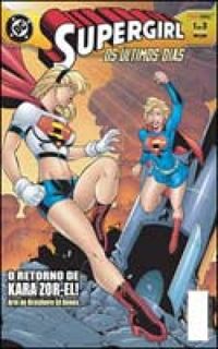 Supergirl - Os ltimos Dias n 1