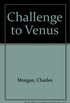 CHALLENGE TO VENUS