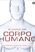 O Livro Do Corpo Humano (+ DVD)