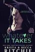 Whatever It Takes (Bad Reputation Duet Book 1) (English Edition)