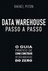 Data Warehouse Passo a Passo