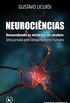 Neurocincias: Desvendando os mistrios do crebro