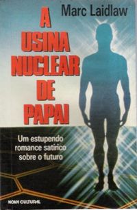 A Usina Nuclear de Papai