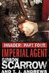 Invader: Imperial Agent (4 in the Invader Novella Series) (English Edition)