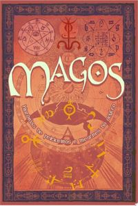 Magos: Histrias de feiticeiros e mestres do oculto