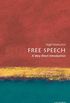 Free Speech: A Very Short Introduction (Very Short Introductions) (English Edition)