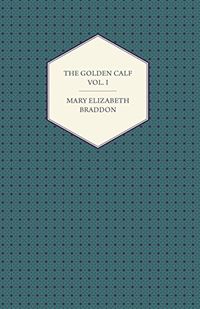 The Golden Calf Vol. I (English Edition)