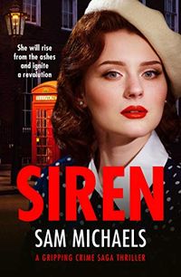 Siren: an exciting new crime thriller (Georgina Garrett Series Book 4) (English Edition)