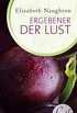 Lust de LYX - Ergebener der Lust (Lust-de-LYX-Reihe 17) (German Edition)