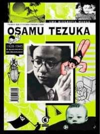 Osamu Tezuka - Uma Biografia Mang vol.1