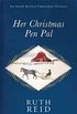 Her Christmas Pen Pal: An Amish Second Christmas Novella