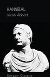 Hannibal (Serapis Classics) (English Edition)