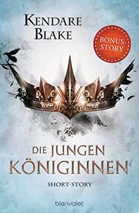 Die jungen Kniginnen: Short-Story (German Edition)
