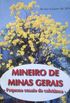 Mineiro de Minas Gerais