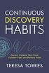 Continuous Discovery Habits: Discover Products that Create Customer Value and Business Value (English Edition)